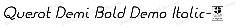 Quesat Demi Bold Demo Italic字体转换